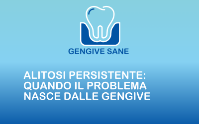 Alitosi persistente: quando il problema nasce dalle gengive